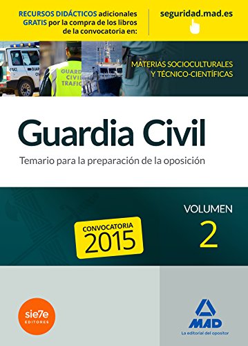 Stock image for GUARDIA CIVIL TEMARIO PARA LA PREPARACIN DE OPOSICIN. MATERIAS SOCIOCULTURALES Y TCNICO-CIENTFIC for sale by Zilis Select Books