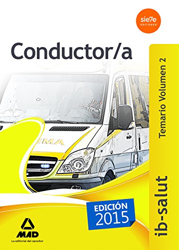 Imagen de archivo de CONDUCTOR/A DEL SERVICIO DE SALUD DE LAS ISLAS BALEARES. a la venta por Zilis Select Books