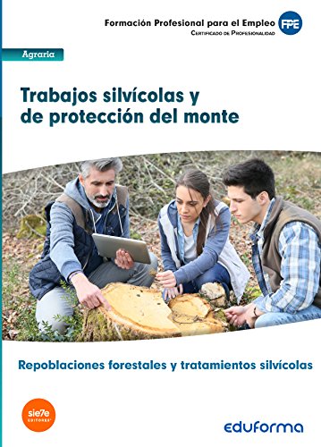 Stock image for UF0508: TRABAJOS SILVCOLAS Y DE PROTECCIN DEL MONTE. CERTIFICADO DE PROFESIONALIDAD REPOBLACIONES for sale by Zilis Select Books
