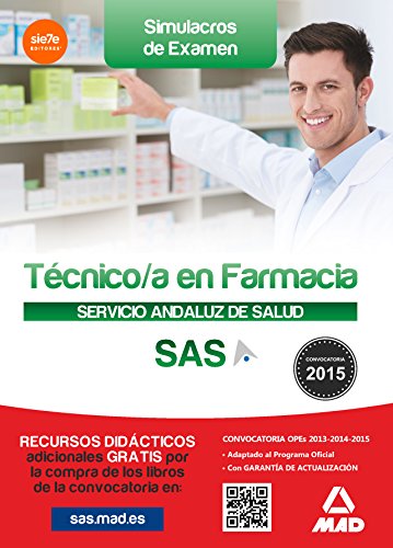 Stock image for TCNICO EN FARMACIA DEL SERVICIO ANDALUZ DE SALUD. SIMULACROS DE EXAMEN for sale by Zilis Select Books