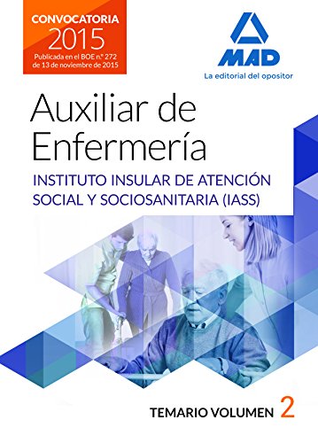 Imagen de archivo de AUXILIARES DE ENFERMERA DEL INSTITUTO INSULAR DE ATENCIN SOCIAL Y SOCIOSANITARIA. a la venta por Zilis Select Books