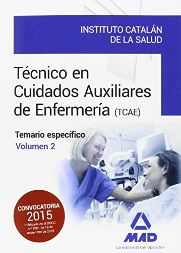 9788490936030: Tcnicos en Cuidados Auxiliares de Enfermera del Instituto Cataln de la Salud.: 2