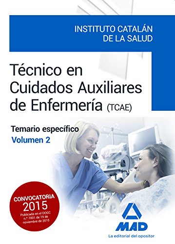 Stock image for TCNICOS EN CUIDADOS AUXILIARES DE ENFERMERA DEL INSTITUTO CATALN DE LA SALUD. for sale by Zilis Select Books