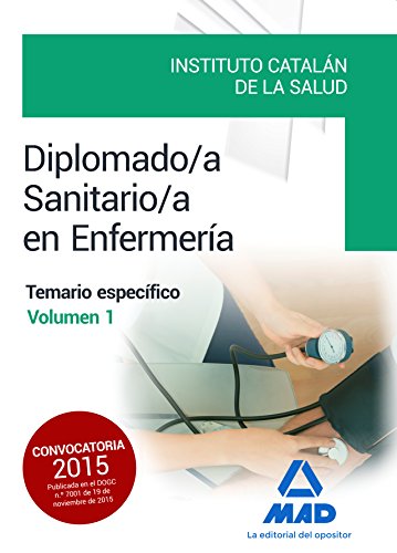 Stock image for DIPLOMADO/A SANITARIO/A EN ENFERMERA DEL INSTITUTO CATALN DE LA SALUD. for sale by Zilis Select Books