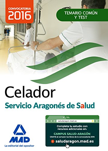 Imagen de archivo de Celadores, Servicio Aragons de Salud. Temario materia comn y test a la venta por medimops