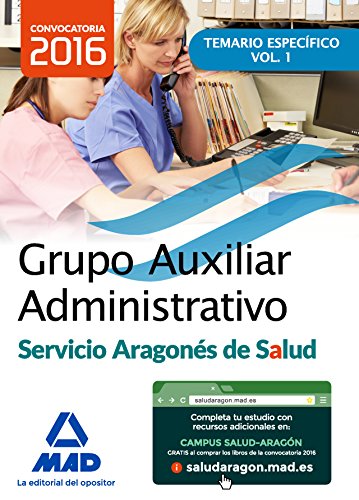 Stock image for GRUPO AUXILIAR ADMINISTRATIVO DEL SERVICIO ARAGONS DE SALUD (SALUD-ARAGN). for sale by Zilis Select Books