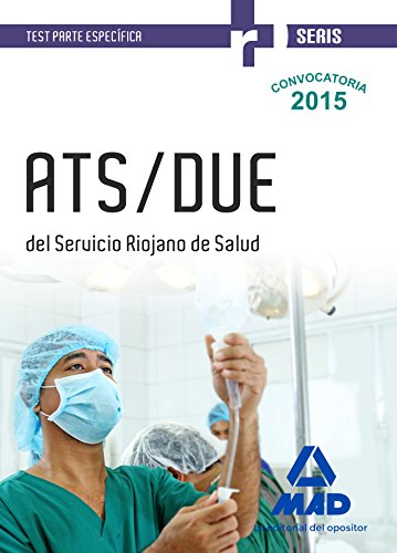 Stock image for ATS/DUE del Servicio Riojano de SaludANIA PALACIO, JOSE MANUEL / CABA for sale by Iridium_Books