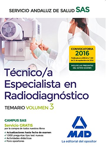 Stock image for TCNICO/A ESPECIALISTA EN RADIODIAGNSTICO DEL SERVICIO ANDALUZ DE SALUD. TEMARI for sale by Zilis Select Books