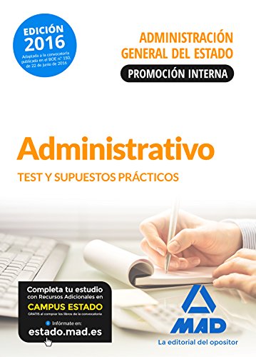 Stock image for ADMINISTRATIVO DE LA ADMINISTRACIN GENERAL DEL ESTADO (PROMOCIN INTERNA). TEST for sale by Zilis Select Books