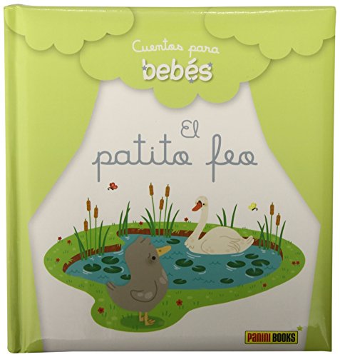 9788490940013: CUENTOS PARA BEBS, EL PATITO FEO (Spanish Edition)