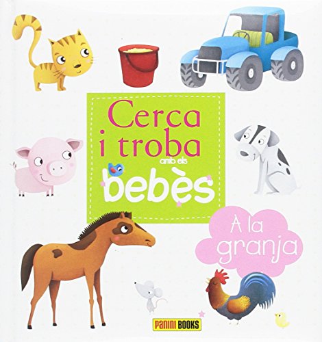 Stock image for CERCA I TROBA AMB ELS BEBS, A LA GRANJA for sale by Zilis Select Books