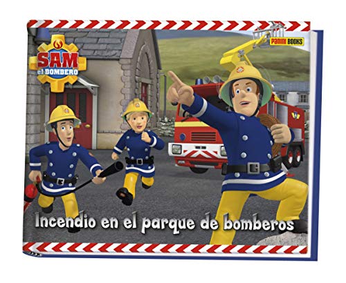 9788490941669: Sam el bombero. Incendio en el parque de bomberos. - Prism  Art & Design Limited: 8490941661 - AbeBooks