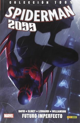 Stock image for Spiderman 2099 02: Futuro Imperfecto for sale by Revaluation Books