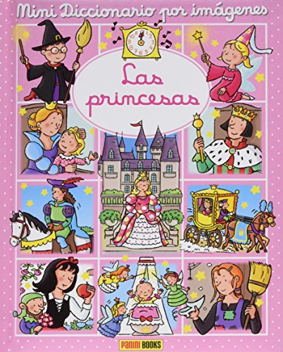9788490944158: Las Princesas. Mini Diccionario Por Imgenes