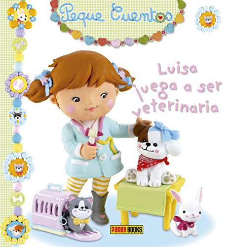 9788490944370: Luisa juega a ser veterinaria