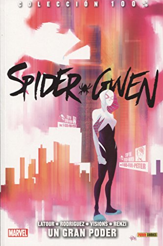 9788490946367: Spider Gwen. Un Gran Poder (COLECCIN 100% MARVEL)