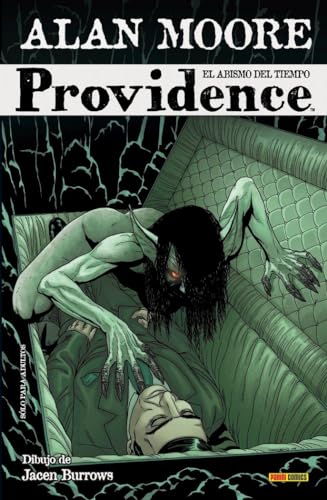 PROVIDENCE 2. EL ABISMO DEL TIEMPO. - MOORE, ALAN; BURROWS, JACEN