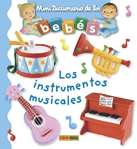 9788490949610: Los instrumentos musicales. Mini diccionario de los bebs