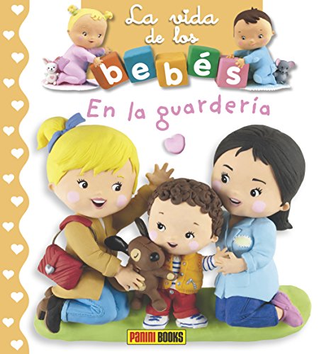Stock image for EN LA GUARDERIA- LA VIDA DE LOS BEBES for sale by medimops