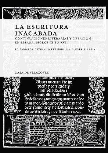 Beispielbild fr LA ESCRITURA INACABADA zum Verkauf von Siglo Actual libros
