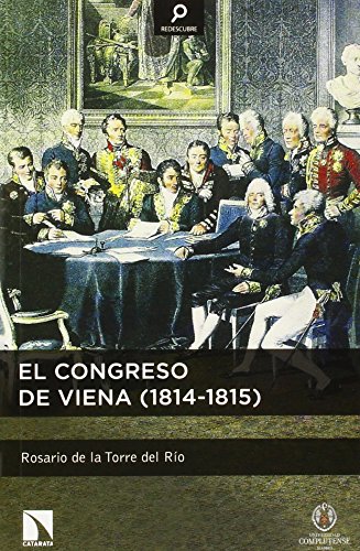 Imagen de archivo de EL CONGRESO DE VIENA (1814-1815) a la venta por KALAMO LIBROS, S.L.