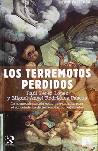 Stock image for Los terremotos perdidos for sale by medimops