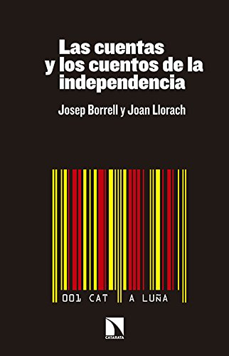 Imagen de archivo de Las cuentas y los cuentos de la independencia a la venta por Librera Prez Galds