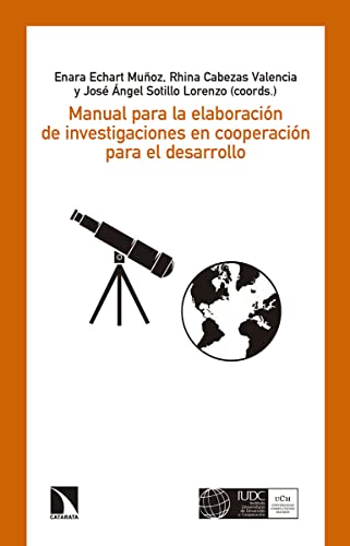 Stock image for Manual para la Elaboracin de Investigaciones en Cooperacin para el Desarrollo for sale by Hamelyn