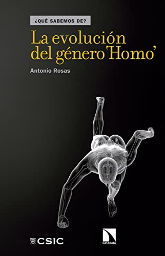9788490972090: La Evolución Del Genero Homo (QUE SABEMOS DE?)