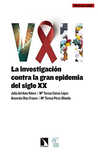 Beispielbild fr VIH: La investigacin contra la gran epidemia del siglo XX zum Verkauf von AG Library