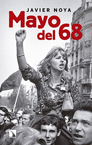 Stock image for Mayo del 68 : barricadas misteriosas : las crticas de la izquierda ayer y hoy for sale by Revaluation Books