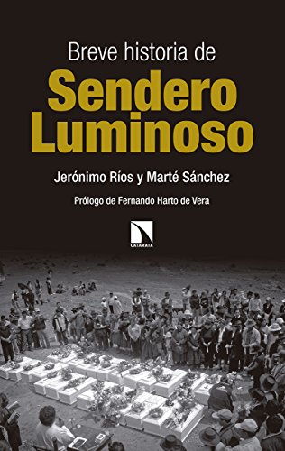 Imagen de archivo de Breve historia de Sendero Luminoso (Mayor) (Spanish Edition) a la venta por Firefly Bookstore
