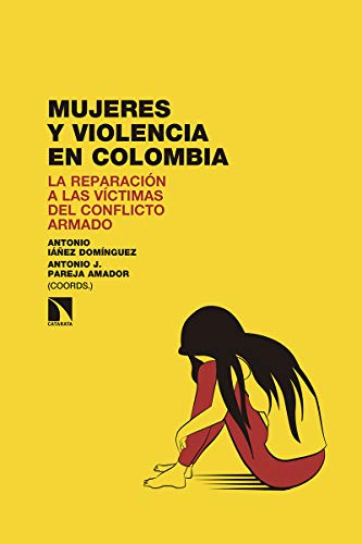 Beispielbild fr MUJERES Y VIOLENCIA EN COLOMBIA zum Verkauf von KALAMO LIBROS, S.L.