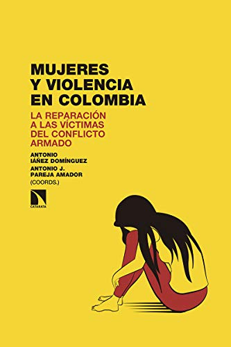 Imagen de archivo de MUJERES Y VIOLENCIA EN COLOMBIA a la venta por KALAMO LIBROS, S.L.