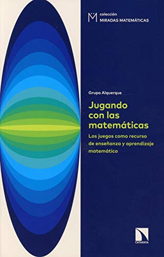 Beispielbild fr Jugando con las matemticas: Los juegos como recurso de enseanza y aprendizaje matemtico zum Verkauf von Agapea Libros