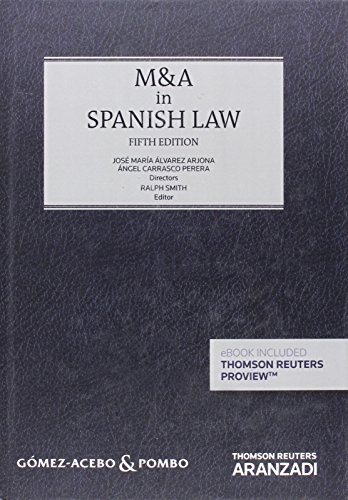 Beispielbild fr M&A in Spanish law (versi�n inglesa - Libro G�mez Acebo & Pombo - 1� edici�n) (Papel + e-book) (Especial) (Spanish Edition) zum Verkauf von Housing Works Online Bookstore