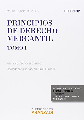 9788490982983: Principios de Derecho Mercantil (Tomo I) (Papel + e-book) (Manuales) (Spanish Edition)