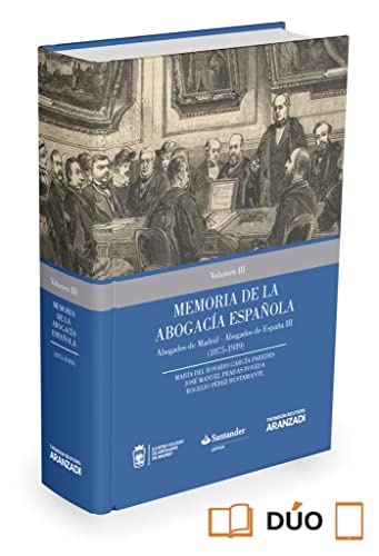 Imagen de archivo de Memoria de la Abogaca Espaola Vol. Iii: 1875-1939 a la venta por Hamelyn