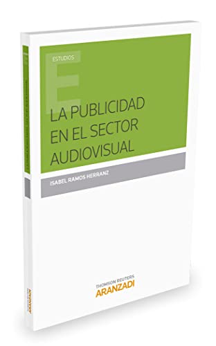 Imagen de archivo de LA PUBLICIDAD EN EL SECTOR AUDIOVISUAL a la venta por Zilis Select Books