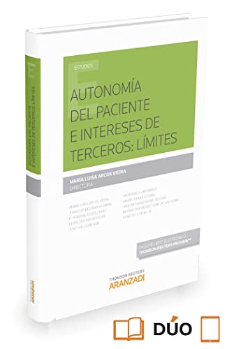 Imagen de archivo de Autonoma del paciente e intereses de terceros: lmites a la venta por AG Library