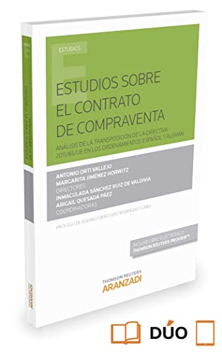 9788490988916: Estudios sobre el contrato de compraventa: Anlisis de la transposicin de la Directiva 2011/83/UE en los ordenamientos espaol y alemn (Monografa)