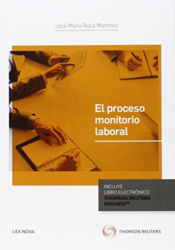 Imagen de archivo de El proceso monitorio laboral (Papel + e-book) (Monografa) a la venta por Buchpark