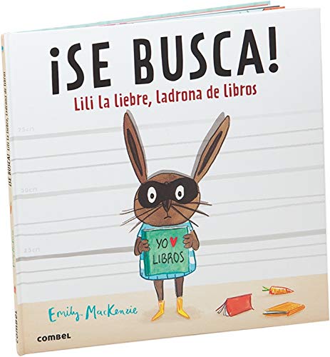 9788491010449: Se busca! Lili la liebre, ladrona de libros