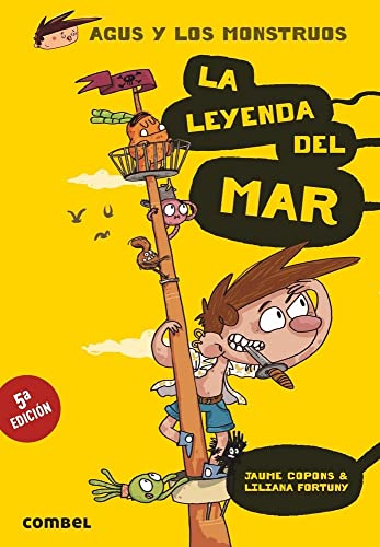 Imagen de archivo de La leyenda del mar (Agus y los monstruos) (Spanish Edition) a la venta por PlumCircle