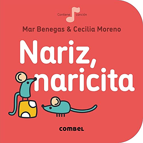 Imagen de archivo de Nariz, naricita (La cereza) (Spanish Edition) a la venta por SecondSale