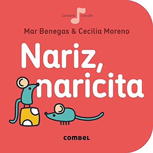 Stock image for Nariz, naricita (La cereza) (Spanish Edition) for sale by SecondSale