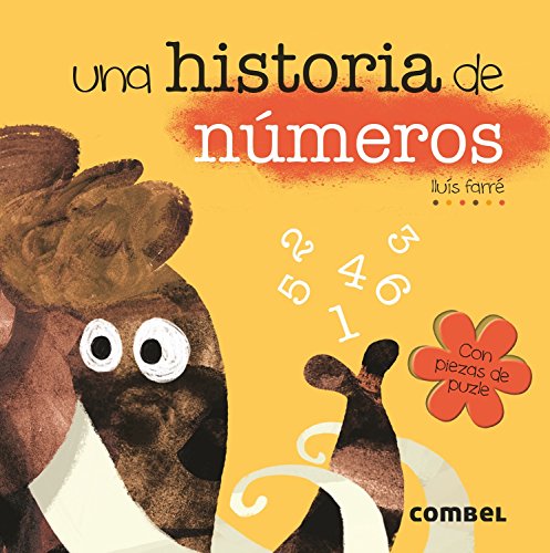 Beispielbild fr Una historia de nmeros (Spanish Edition) zum Verkauf von GF Books, Inc.