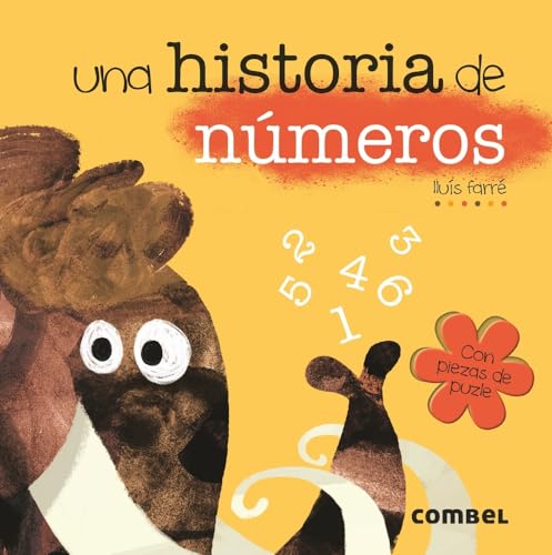 Stock image for Una historia de nmeros (Spanish Edition) for sale by GF Books, Inc.