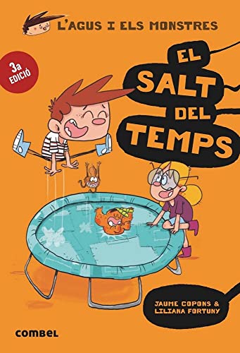 9788491012054: El salts del temps: 8 (L'Agus i els monstres)