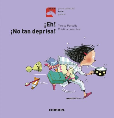 Imagen de archivo de ¡Eh, No Tan Deprisa! a la venta por ThriftBooks-Dallas